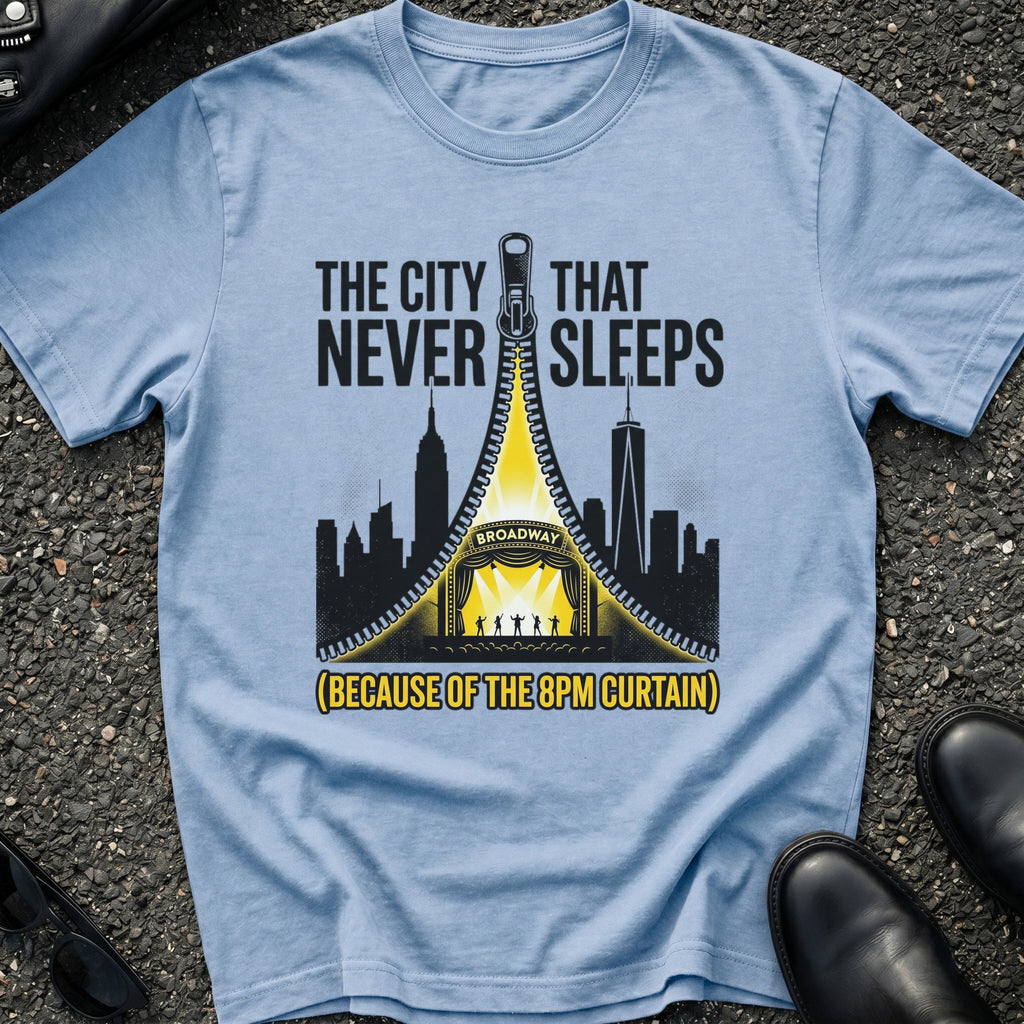 City That Never Sleeps 8pm Curtain T-Shirt