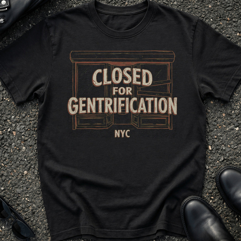 Closed Gentrification T-Shirt