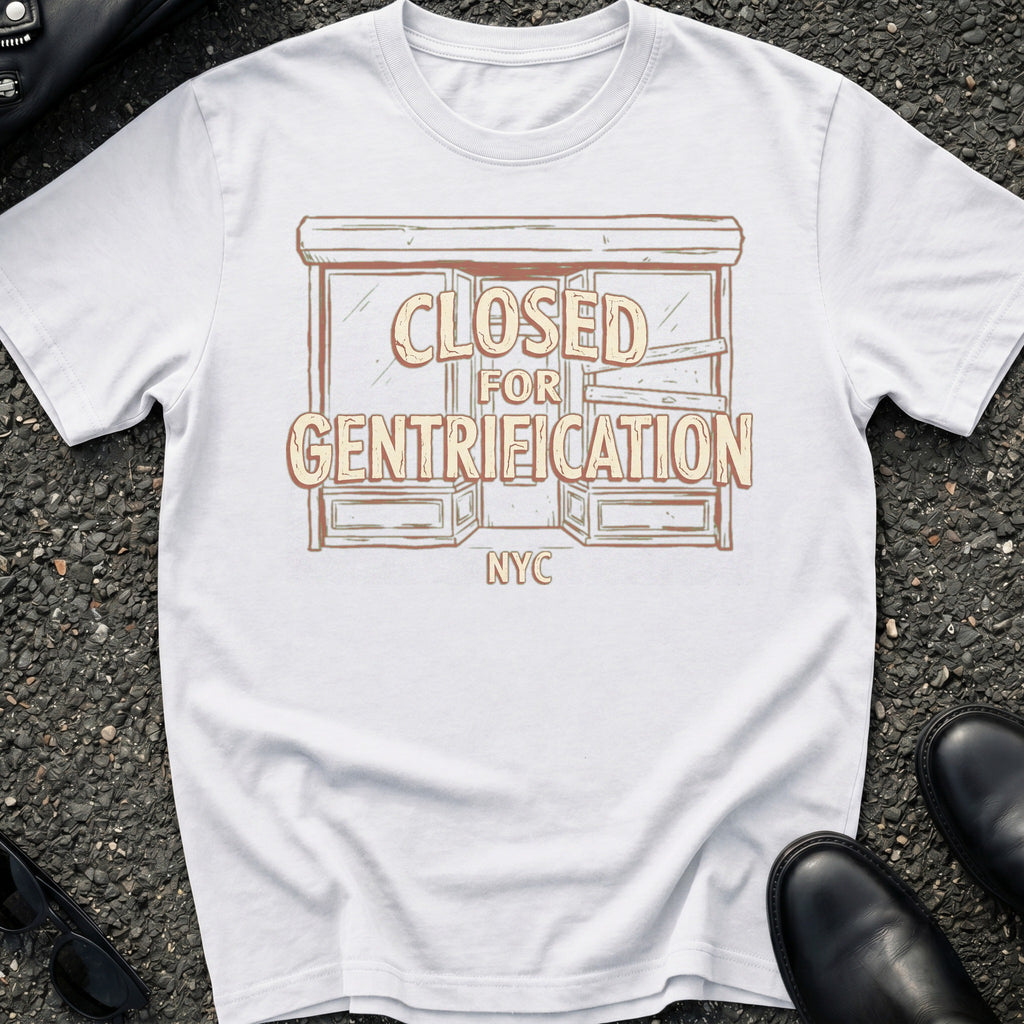 Closed Gentrification T-Shirt