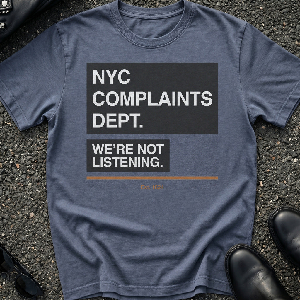 Complaints Department T-Shirt