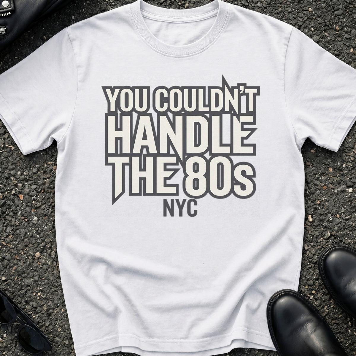 Couldn't Handle 80s T-Shirt