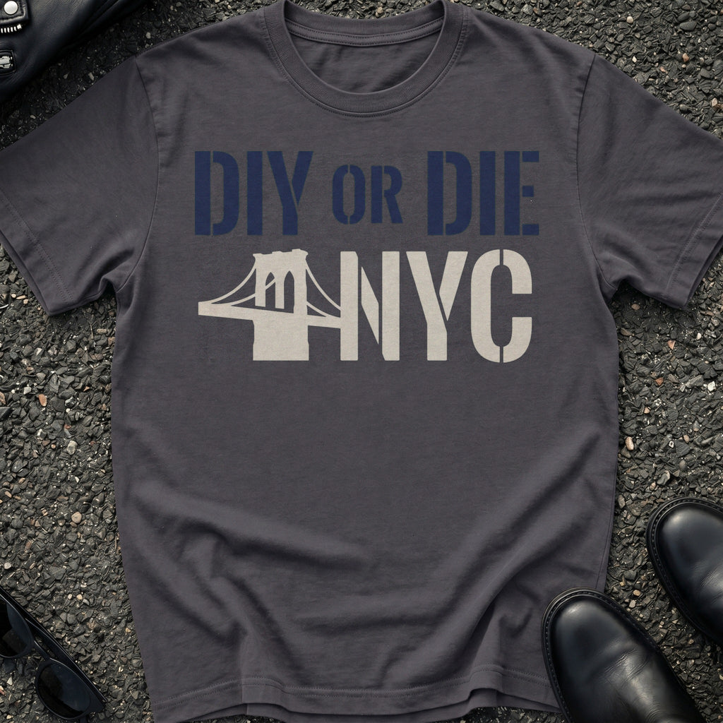 DIY Or Die NYC T-Shirt