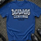 Deadass NYC T-Shirt