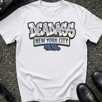 Deadass NYC T-Shirt
