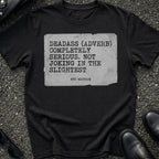 Deadass Slang T-Shirt