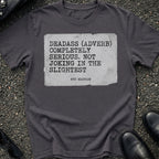 Deadass Slang T-Shirt