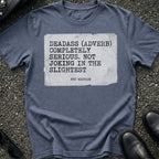 Deadass Slang T-Shirt