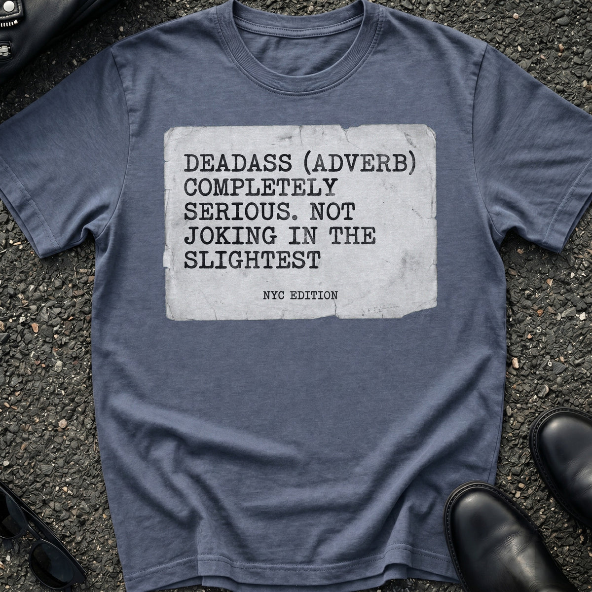 Deadass Slang T-Shirt