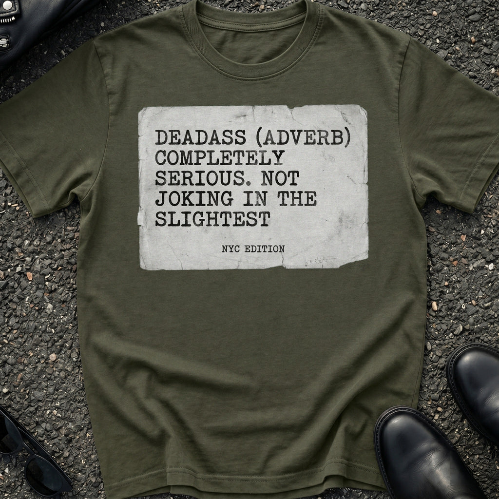 Deadass Slang T-Shirt