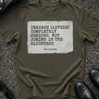 Deadass Slang T-Shirt