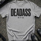 Deadass T-Shirt
