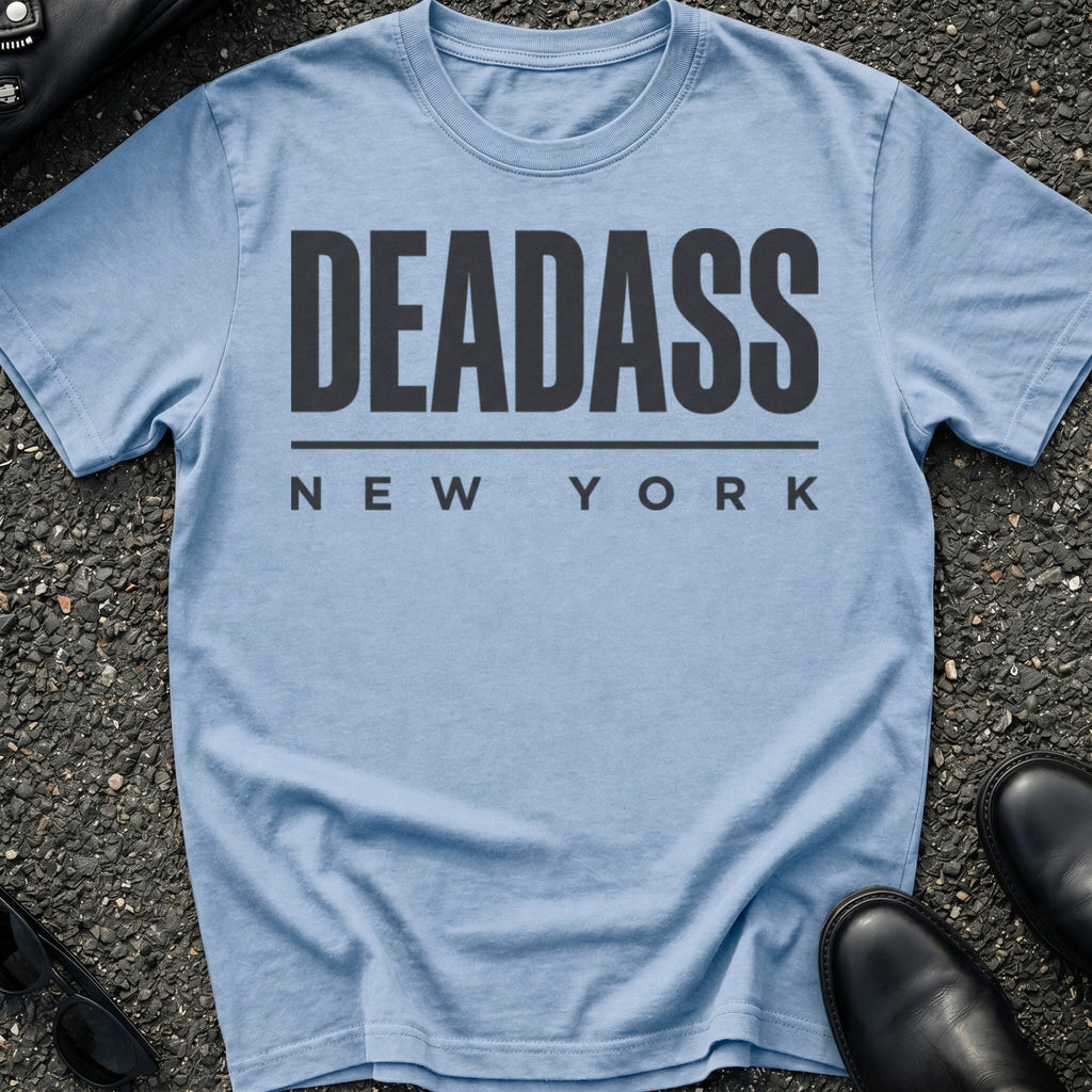 Deadass Type T-Shirt