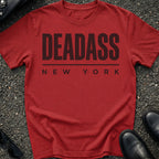 Deadass Type T-Shirt