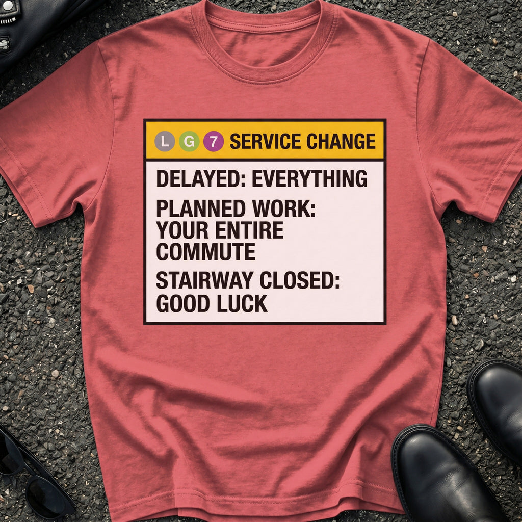 Delayed Everything T-Shirt