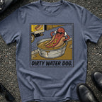 Dirty Water Dog T-Shirt