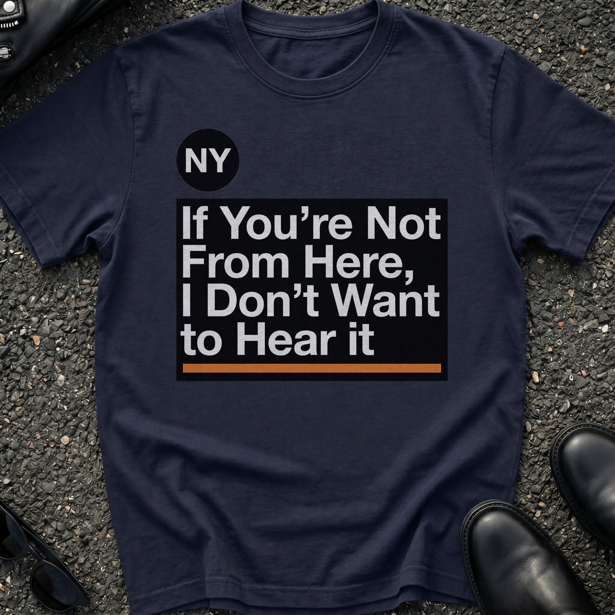 Don't Want to Hear It T-Shirt