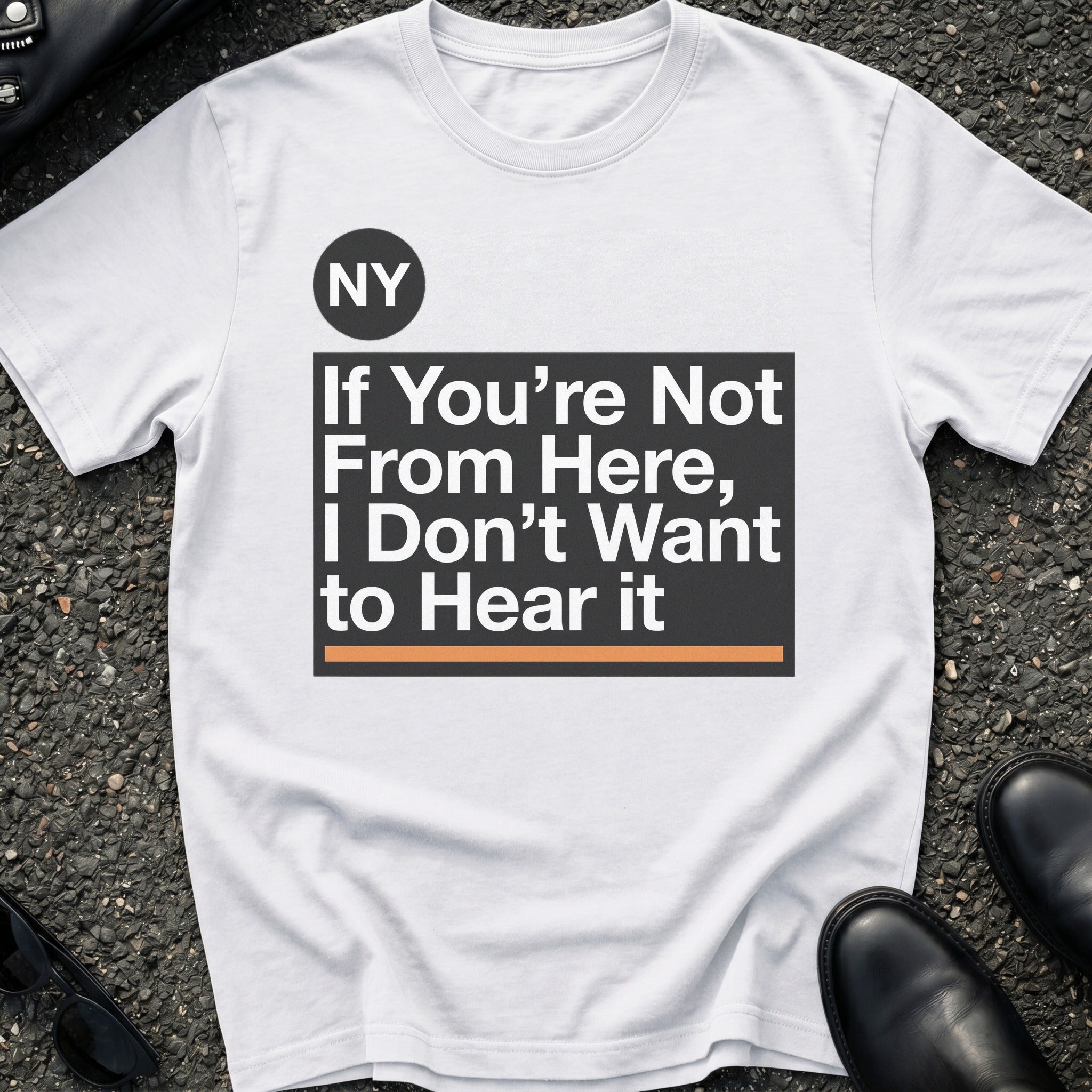 Don't Want to Hear It T-Shirt
