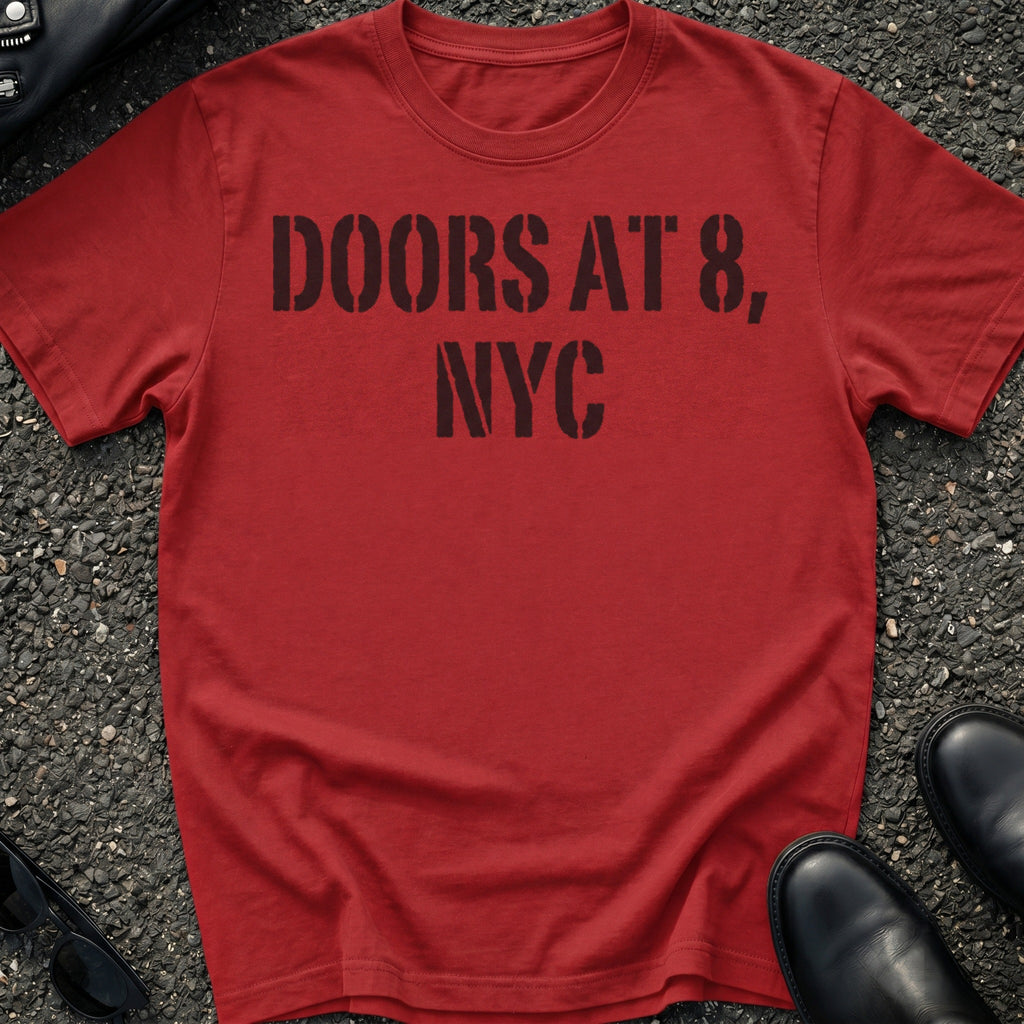 Doors At 8 NYC T-Shirt