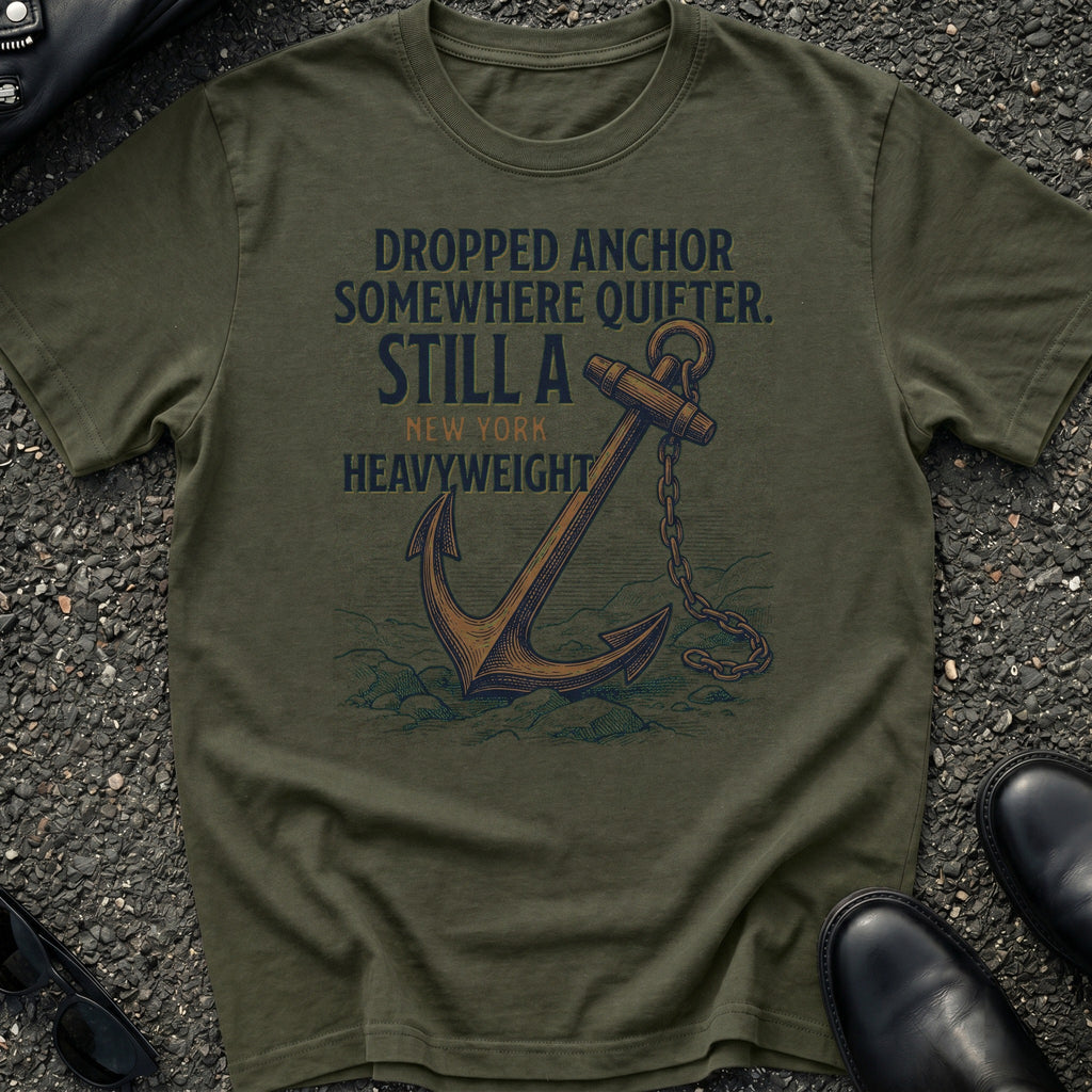 Dropped Anchor Somewhere T-Shirt