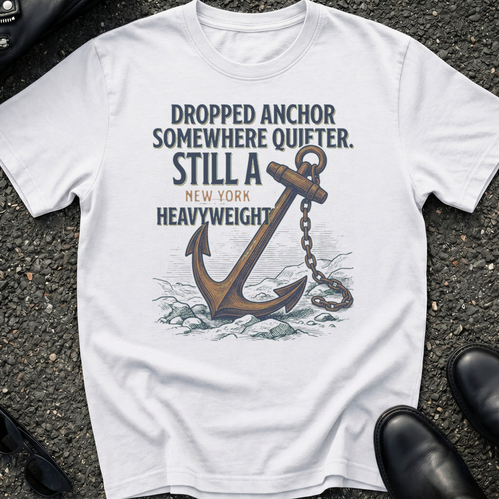 Dropped Anchor Somewhere T-Shirt