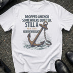 Dropped Anchor Somewhere T-Shirt