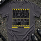 Dumb Slang T-Shirt