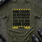 Dumb Slang T-Shirt