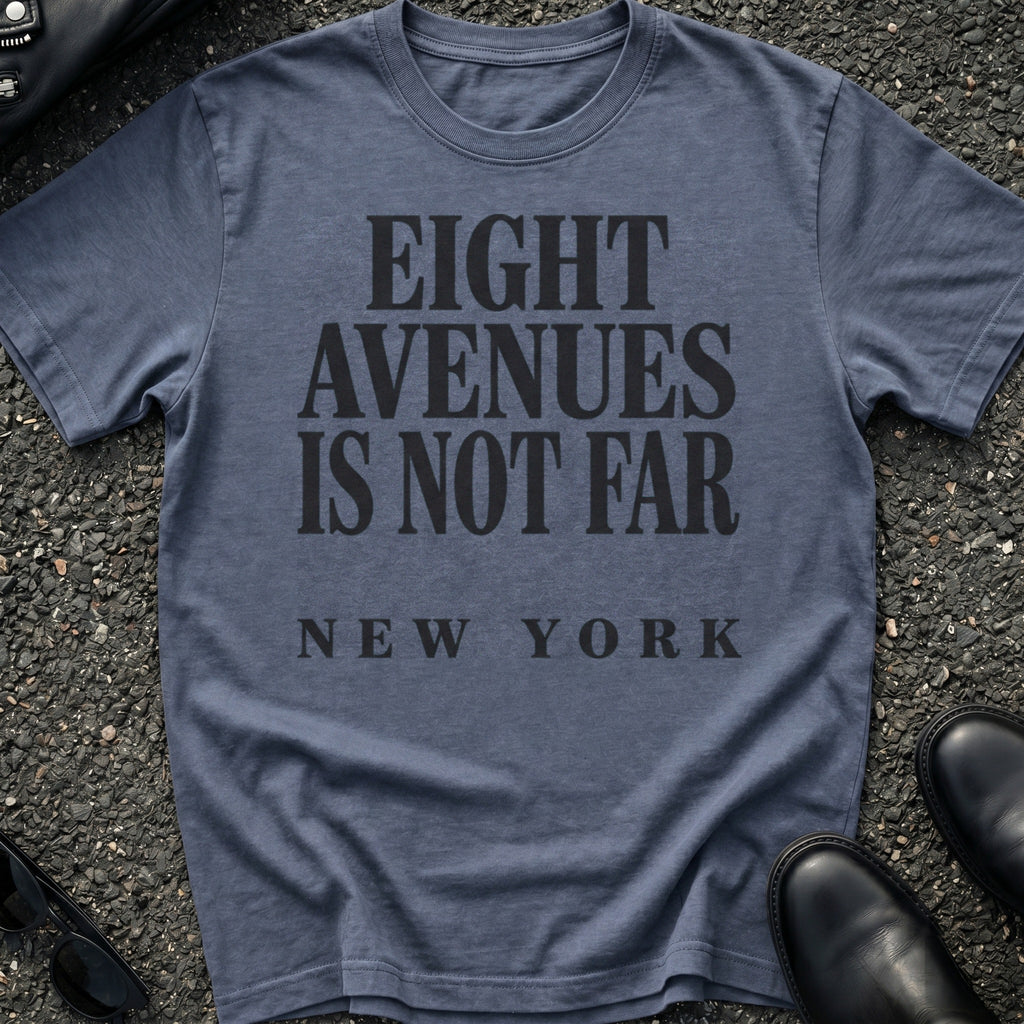 Eight Avenues Over T-Shirt