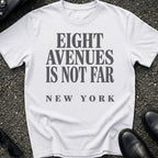 Eight Avenues Over T-Shirt