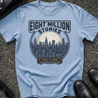 Eight Million Stories T-Shirt