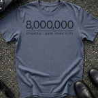 Eight Million T-Shirt