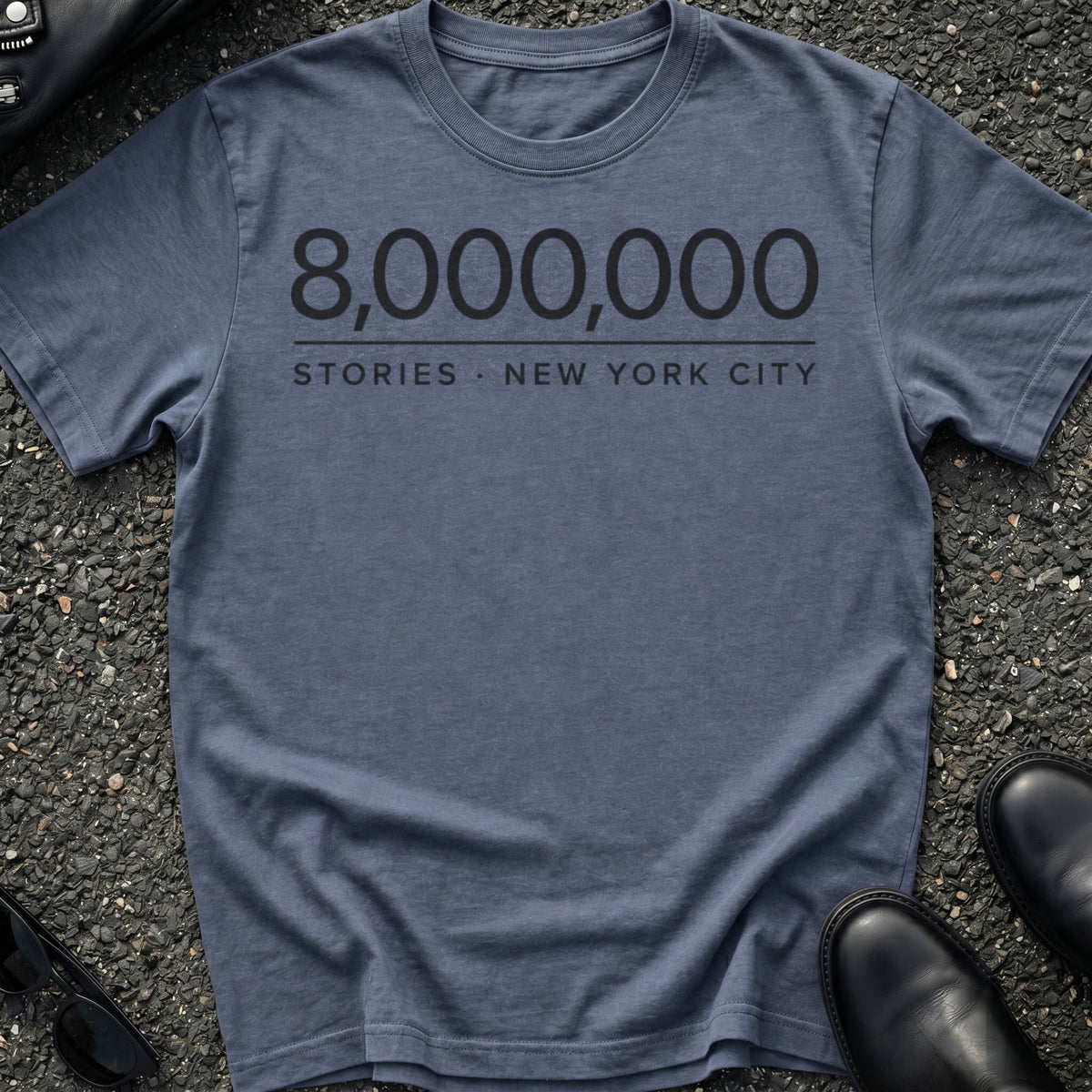 Eight Million T-Shirt