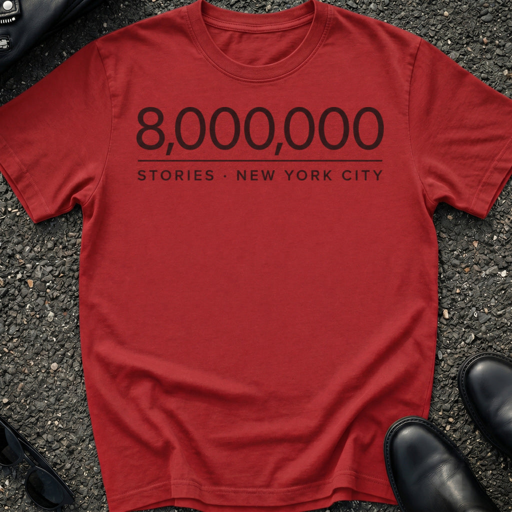 Eight Million T-Shirt