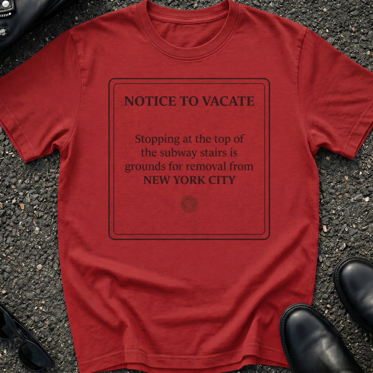 Eviction Of Tourists T-Shirt