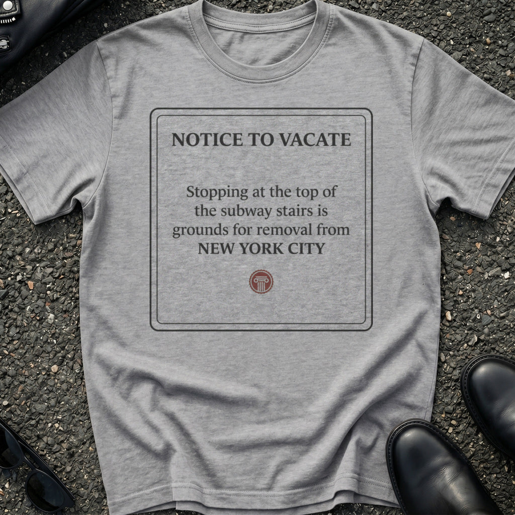 Eviction Of Tourists T-Shirt