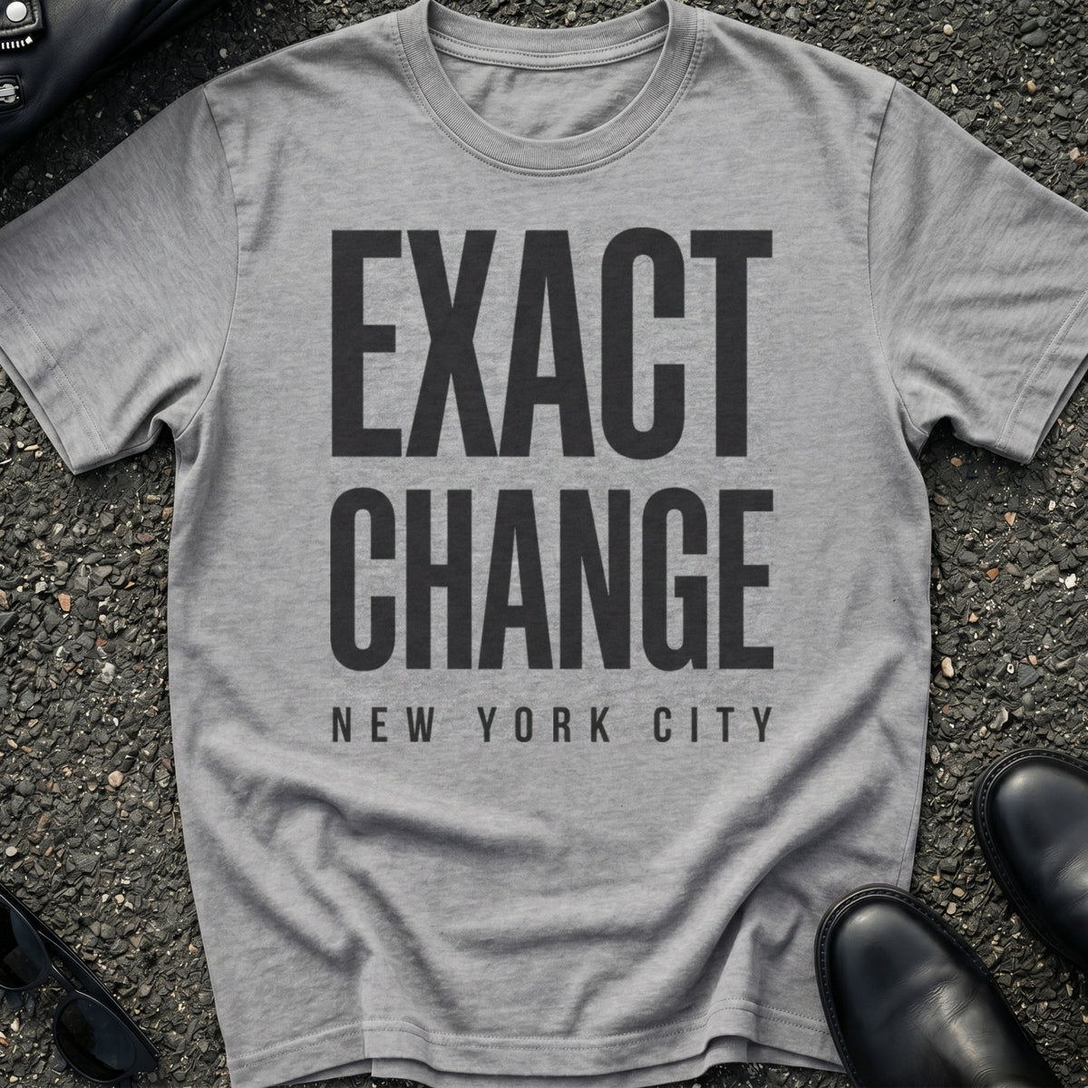 Exact Change T-Shirt