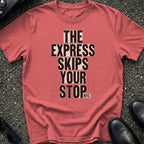 Express Skips Stop T-Shirt
