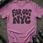 Far Out NYC T-Shirt