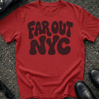 Far Out NYC T-Shirt