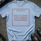 Field Guide Subway Performer T-Shirt