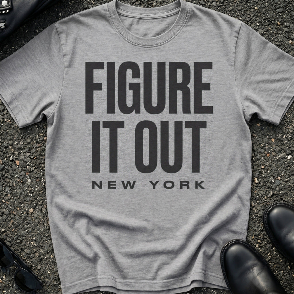 Figure It Out T-Shirt
