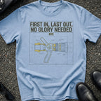 First Last Out T-Shirt