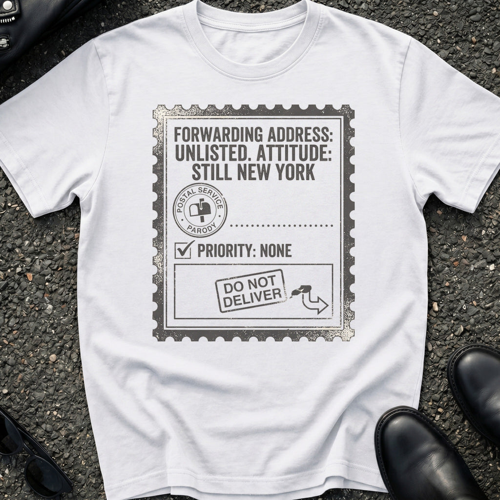 Forwarding Address T-Shirt