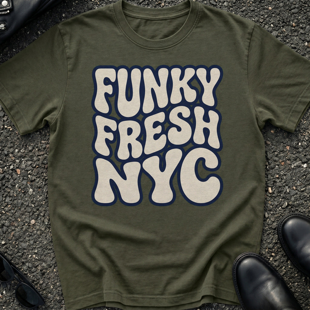 Funky Fresh NYC T-Shirt