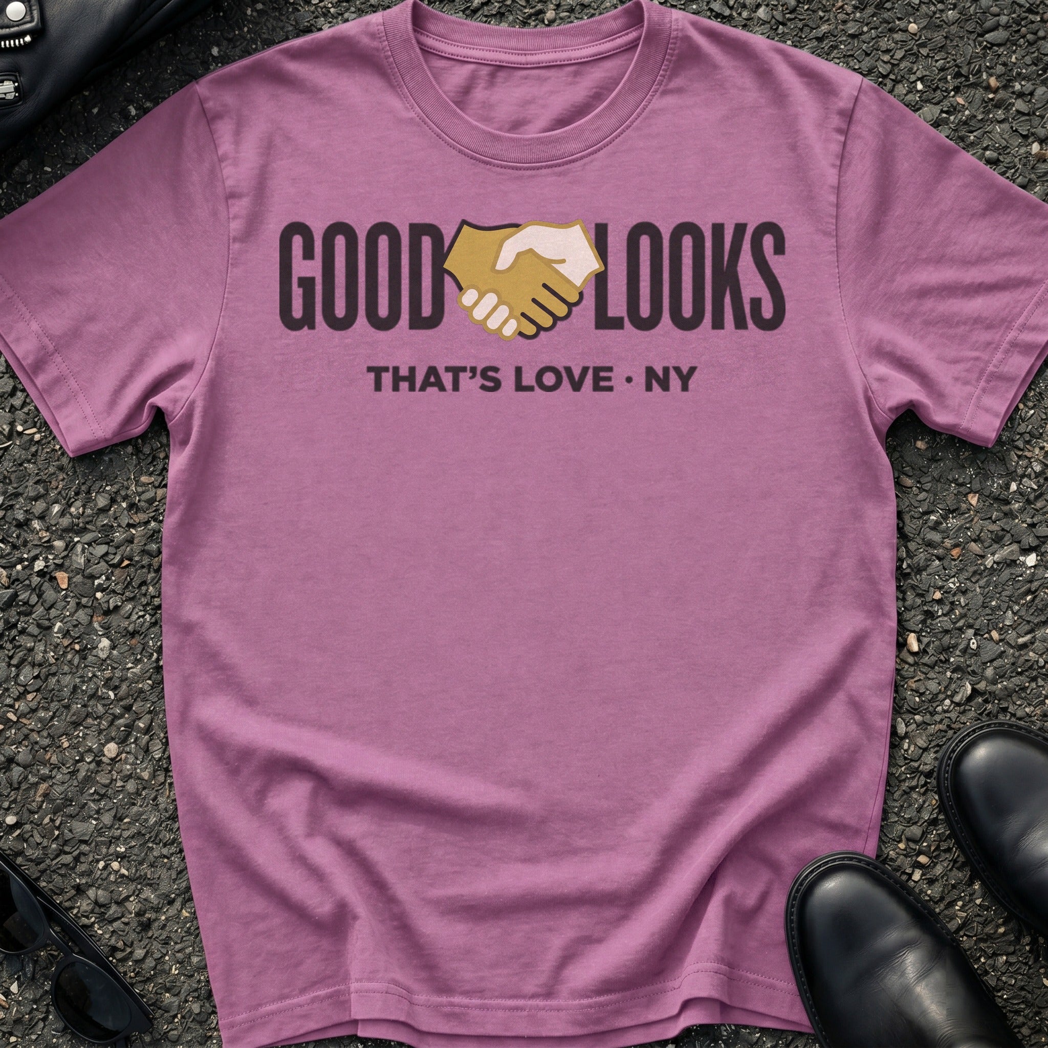 Good Looks T-Shirt