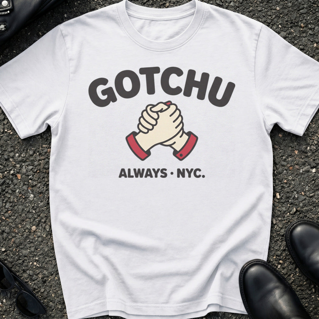 Gotchu T-Shirt