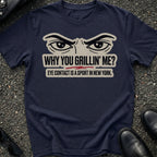 Grillin T-Shirt
