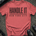 Handle It T-Shirt