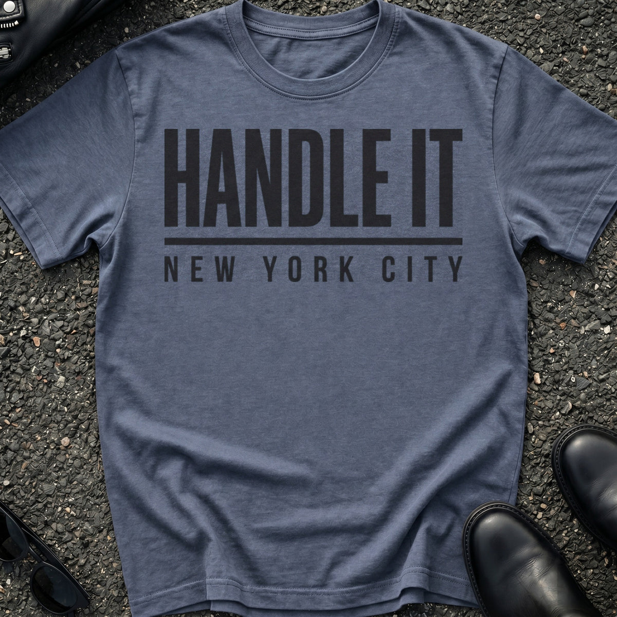 Handle It T-Shirt