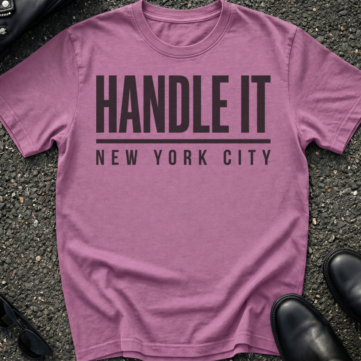 Handle It T-Shirt